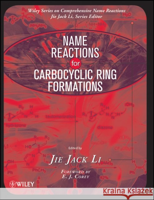 Name Reactions for Carbocyclic Ring Formations