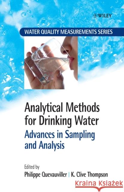 Analytical Methods for Drinking Water: Advances in Sampling and Analysis