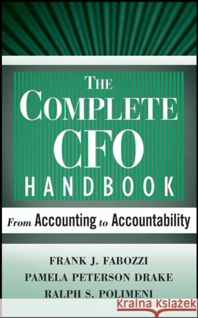 The Complete CFO Handbook: From Accounting to Accountability