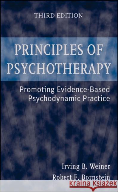 Principles of Psychotherapy: Promoting Evidence-Based Psychodynamic Practice