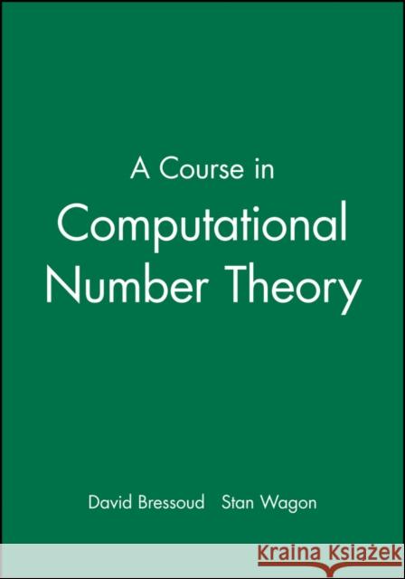 A Course in Computational Number Theory