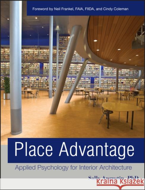 Place Advantage: Applied Psychology for Interior Architecture