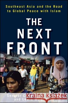The Next Front: Southeast Asia and the Road to Global Peace with Islam