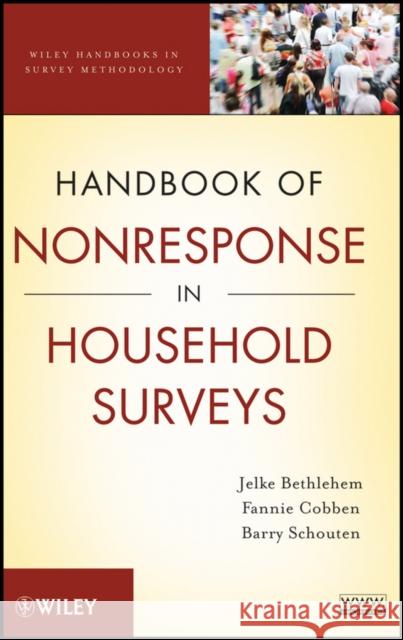 Handbook of Nonresponse in Household Surveys