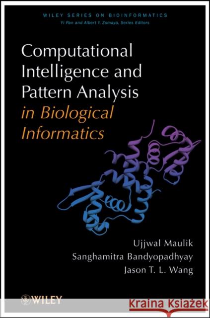 Computational Intelligence and Pattern Analysis in Biology Informatics