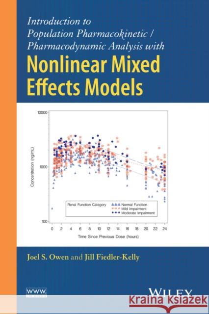 Introduction to Population Pharmacokinetic / Pharmacodynamic Analysis with Nonlinear Mixed Effects Models