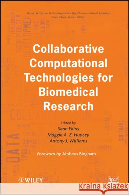 Collaborative Computational Technologies for Biomedical Research