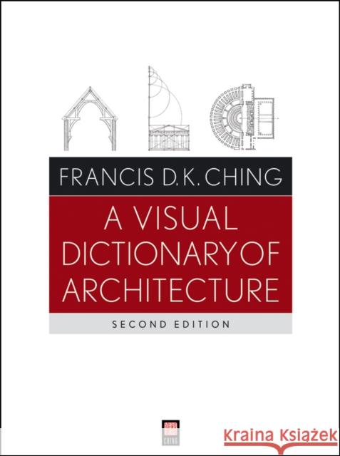 A Visual Dictionary of Architecture