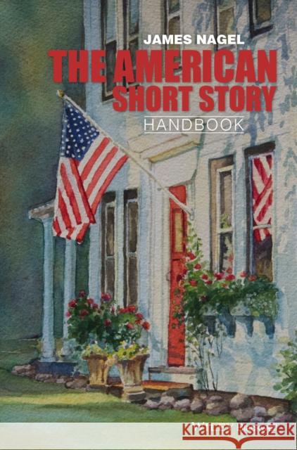 The American Short Story Handbook