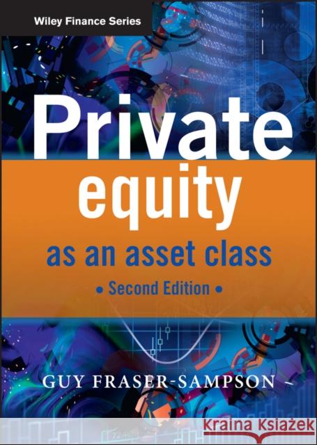 Private Equity as an Asset Class