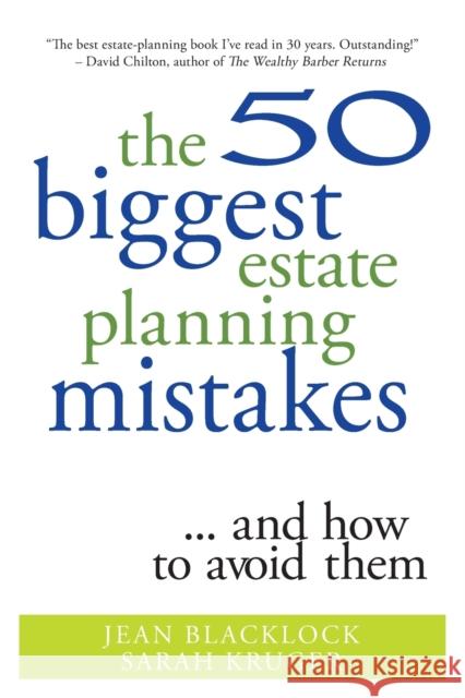 The 50 Biggest Estate Planning Mistakes...and How to Avoid Them
