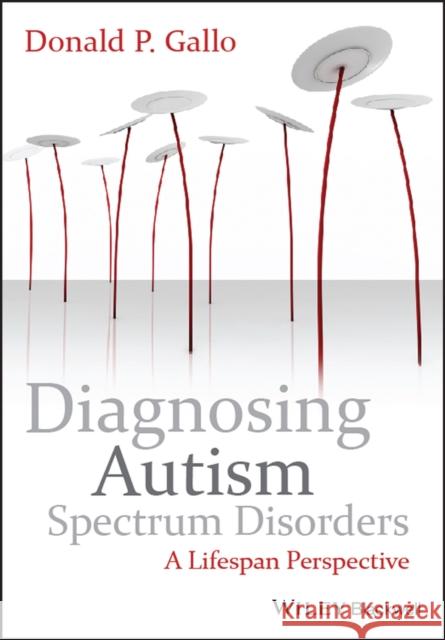 Diagnosing Autism Spectrum Disorders