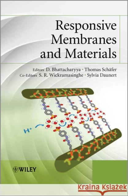 Responsive Membranes and Materials