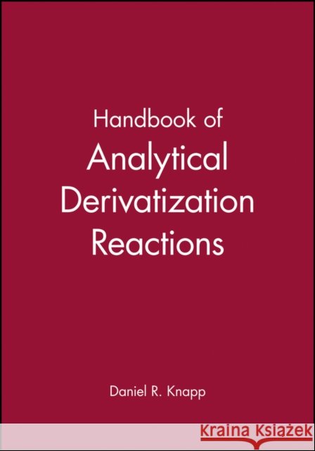 Handbook of Analytical Derivatization Reactions