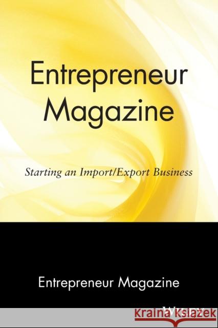 Entrepreneur Magazine: Starting an Import / Export Business