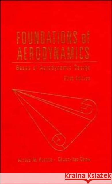 Foundations of Aerodynamics: Bases of Aerodynamic Design