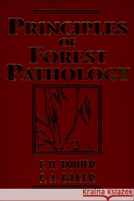 Principles of Forest Pathology