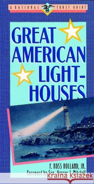 Great American Lighthouses