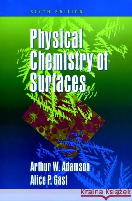 Physical Chemistry of Surfaces