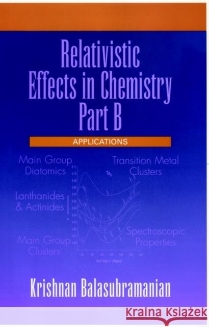 Relativistic Effects in Chemistry, Applications