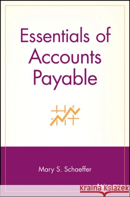 Essentials of Accounts Payable