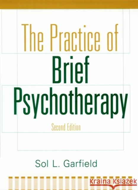 The Practice of Brief Psychotherapy