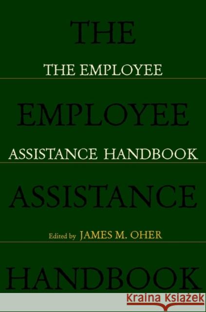 The Employee Assistance Handbook