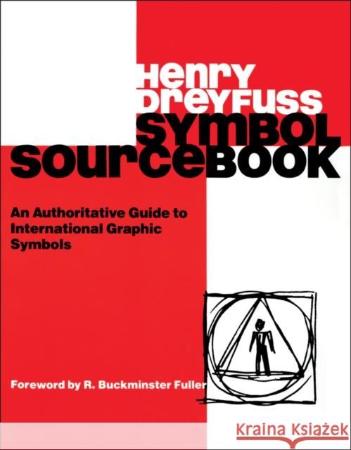 Symbol Sourcebook: An Authoritative Guide to International Graphic Symbols