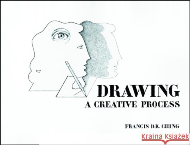 Drawing: A Creative Process