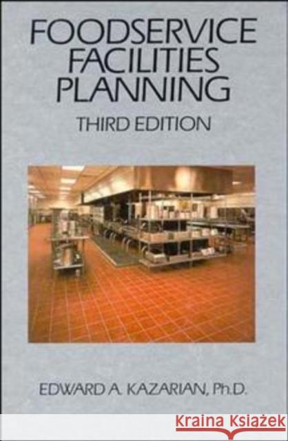 Foodservice Facilities Planning