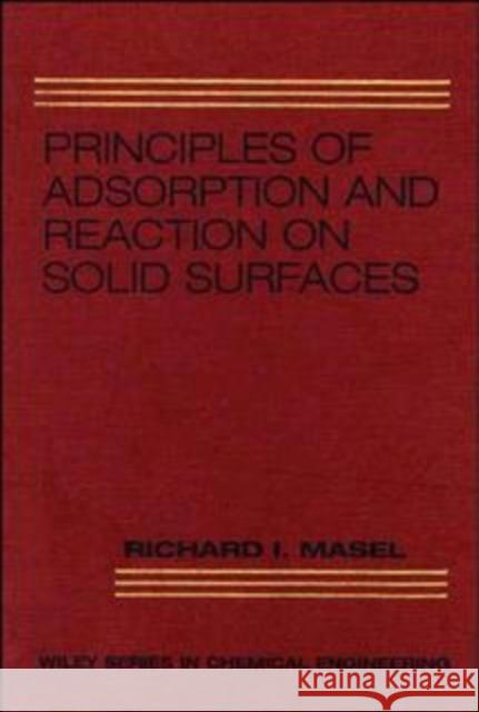 Principles of Adsorption and Reaction on Solid Surfaces