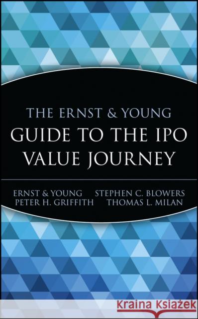 The Ernst & Young Guide to the IPO Value Journey