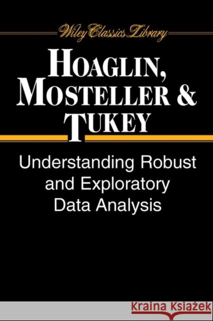 Understanding Robust and Exploratory Data Analysis