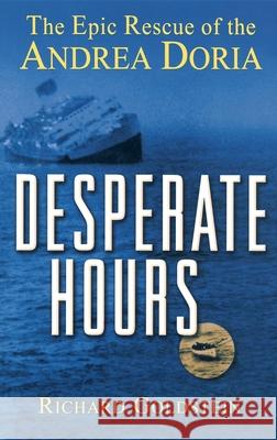 Desperate Hours: The Epic Rescue of the Andrea Doria