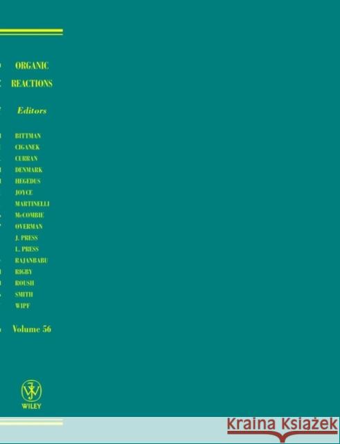 Organic Reactions, Volume 56