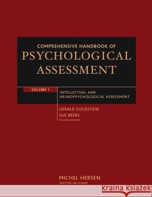 Comprehensive Handbook of Psychological Assessment, Volume 1: Intellectual and Neuropsychological Assessment