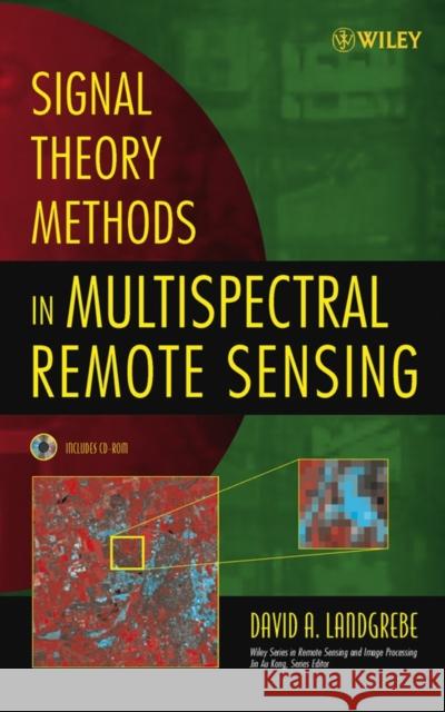 Signal Theory Methods in Multispectral Remote Sensing