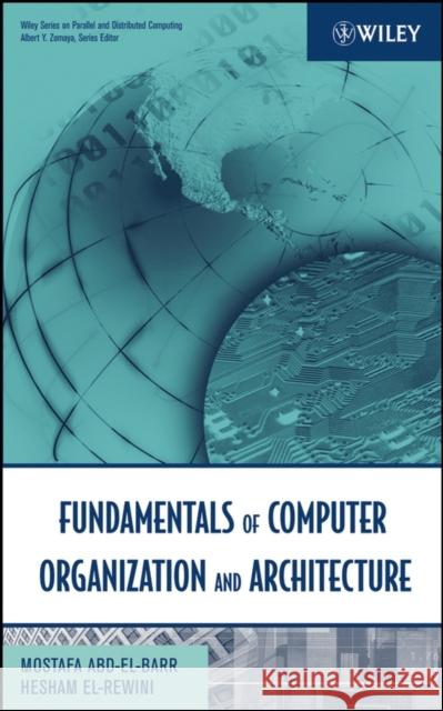 Fundamentals of Computer Organization and Architecture