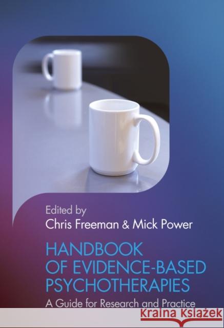 Handbook of Evidence-Based Psychotherapies: A Guide for Research and Practice