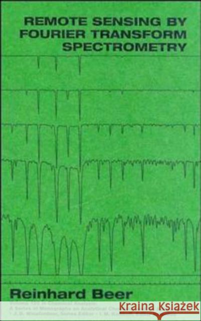 Remote Sensing by Fourier Transform Spectrometry