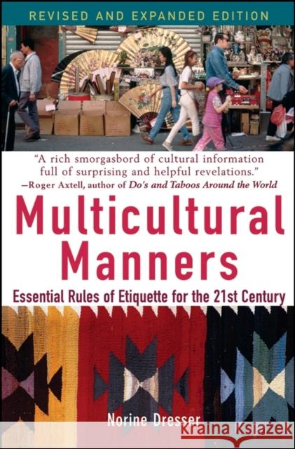 Multicultural Manners: Essential Rules of Etiquette for the 21st Century