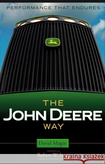 The John Deere Way: Performance That Endures