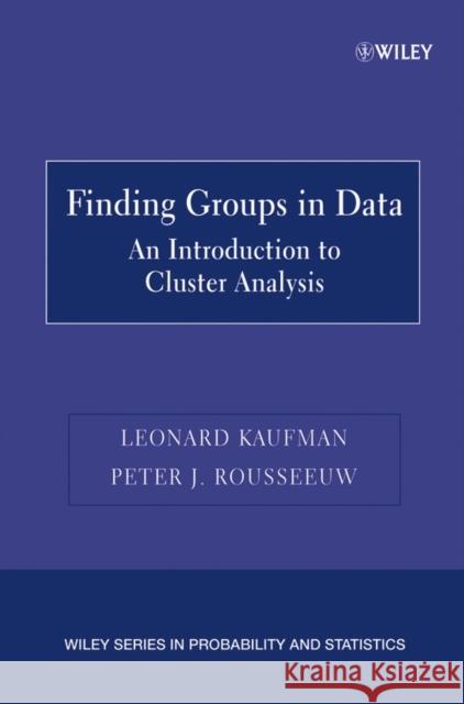 Finding Groups in Data: An Introduction to Cluster Analysis