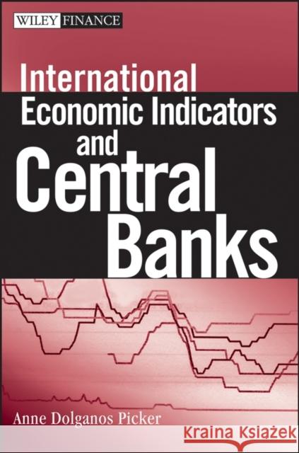 International Economic Indicators and Central Banks