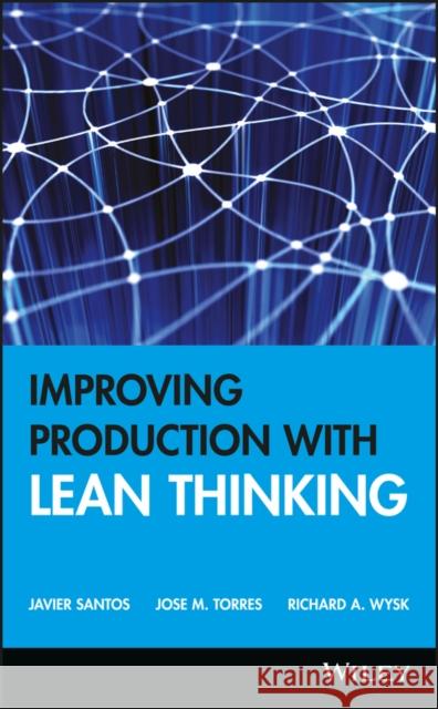 Improving Production with Lean Thinking