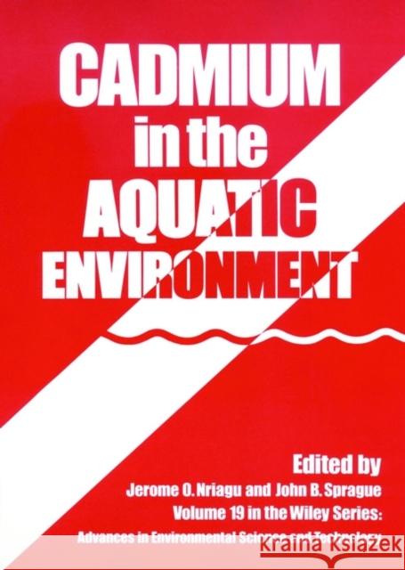 Cadmium in the Aquatic Environment