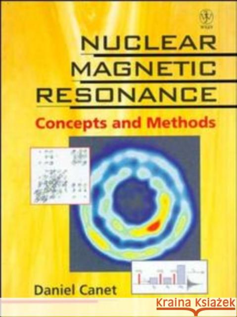 Nuclear Magnetic Resonance: Concepts and Methods
