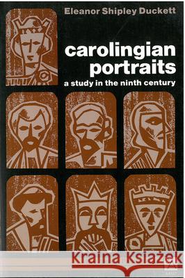 Carolingian Portraits: A Study in the Ninth Century