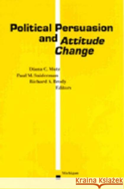 Political Persuasion and Attitude Change