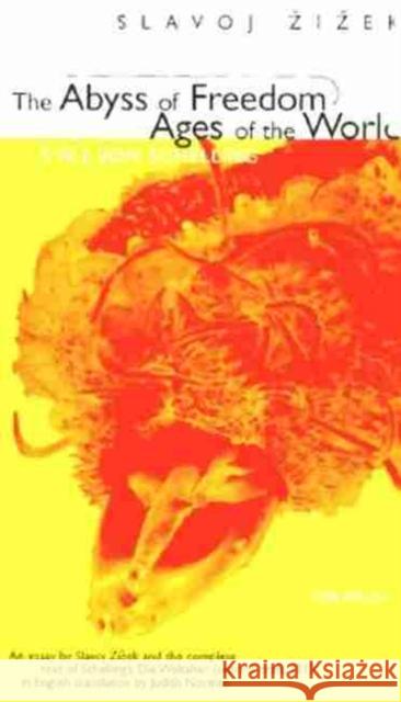 The Abyss of Freedom/Ages of the World